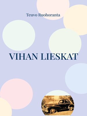 cover image of Vihan lieskat